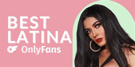 thick latina onlyfans|Top 8 Best Latina OnlyFans Accounts in 2024